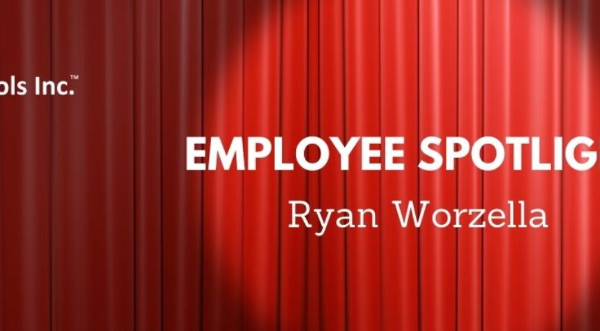 Ryan Worzella – Employee Spotlight
