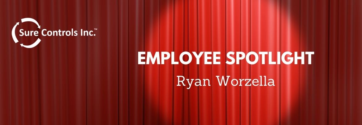 Ryan Worzella – Employee Spotlight