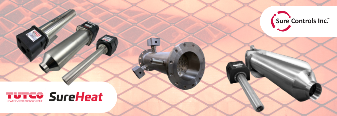 Sure Heat: Meeting the Demanding Needs of High-Temp Process Heat Applications